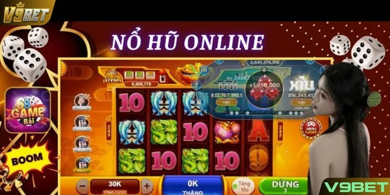 Sảnh game nổ hũ V9BET làm giàu trong phút chốc